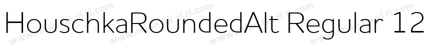 HouschkaRoundedAlt Regular 12字体转换